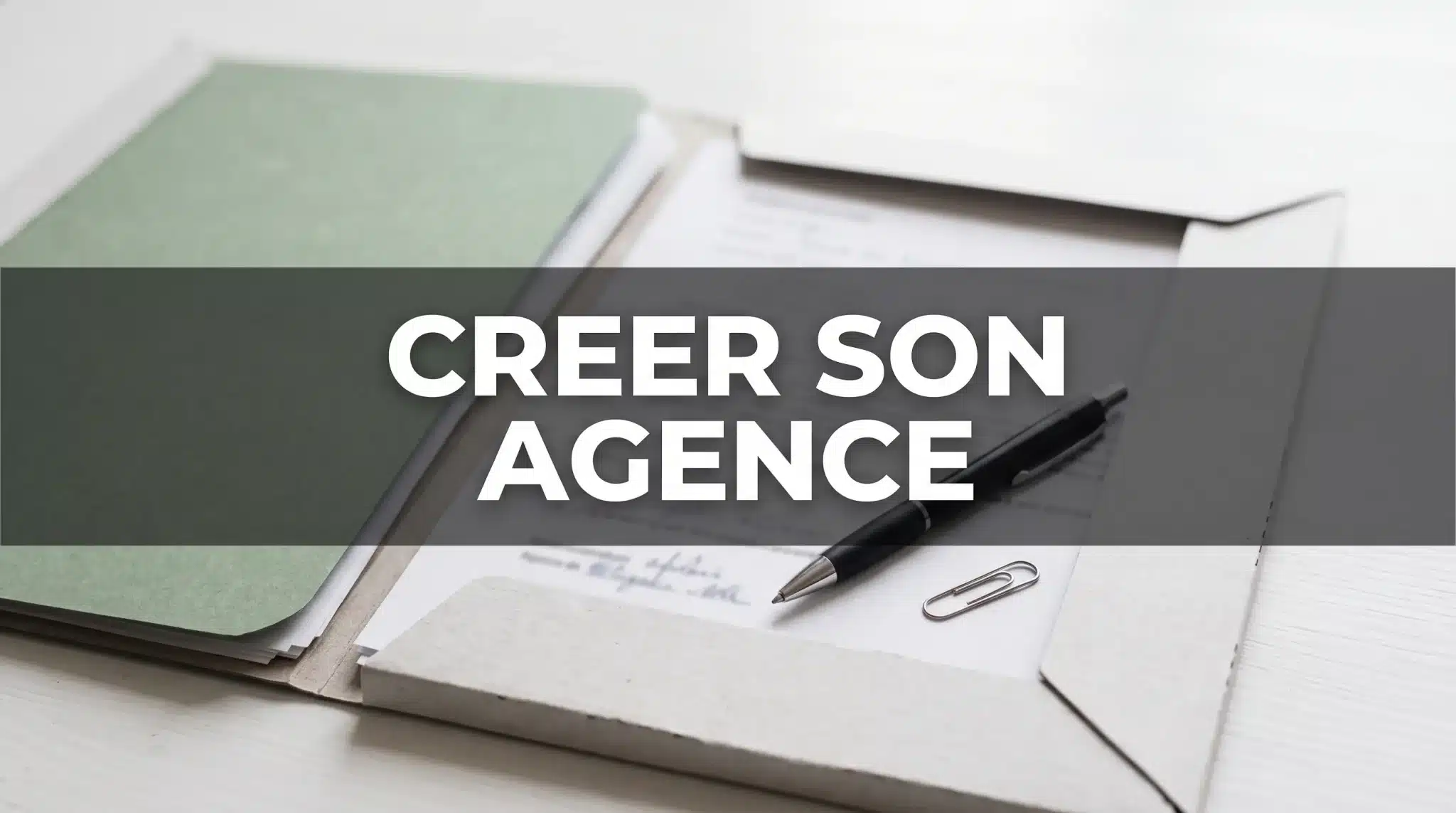 Comment créer une agence OFM ?