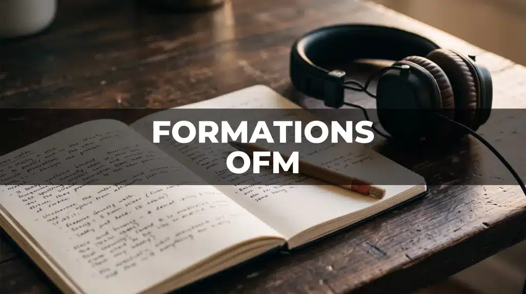 Les 5 meilleures formations OFM Les 5 meilleures formations OFM
