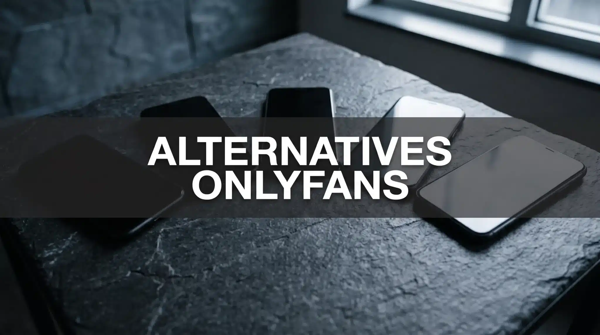 Top 5 des meilleures alternatives à OnlyFans